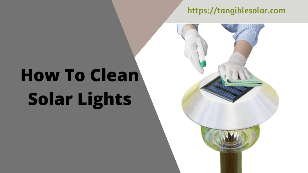 how to clean solar lights
