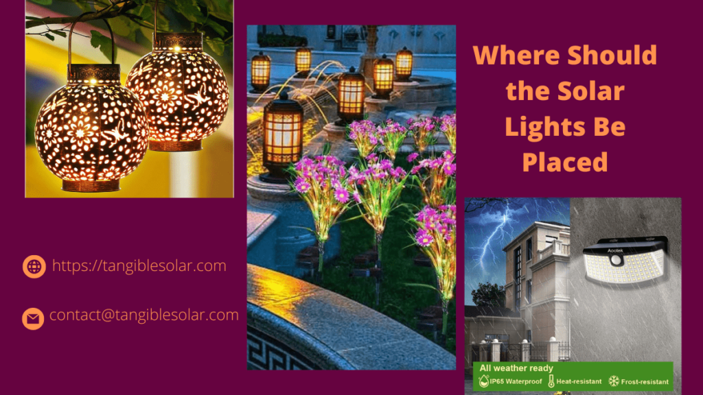 Where Should the Solar Lights Be Placed