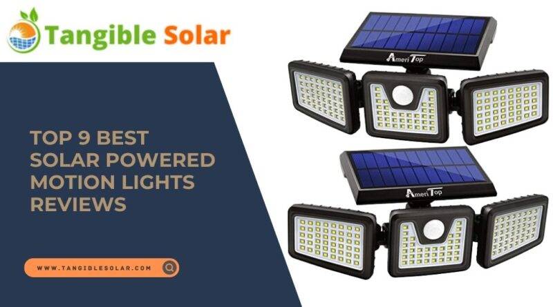 Best Solar Powered Motion Lights