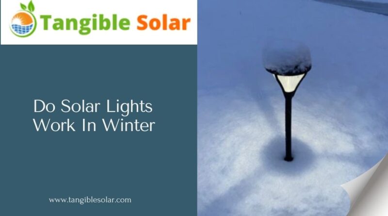 do solar lights work in winter