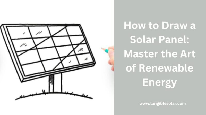 How to Draw a Solar Panel