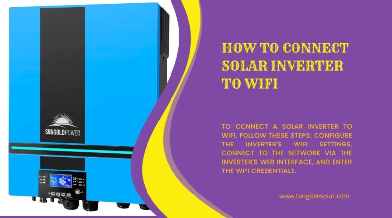 How to Connect Solar Inverter to WiFi
