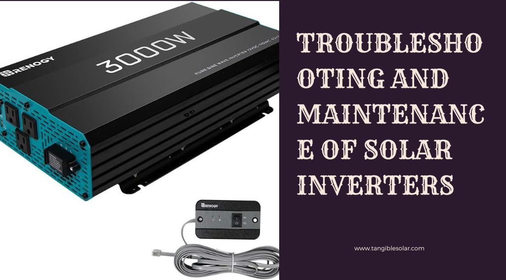 Troubleshooting And Maintenance Of Solar Inverters