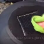 How to Clean Solar Light Tops